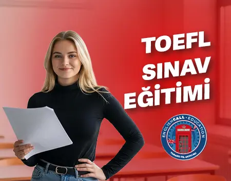 Erenköy English Call Blog - TOEFL Sınav Eğitimi Nedir? | Erenköy English Call